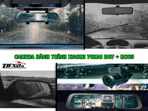 Camera hành trình Xiaomi 70mai D07 kết hợp mắt sau RC05 3 camera hanh trinh 70mai d07 rc05 thanh binh auto 1