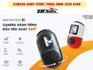 Camera hành trình 70mai Omni X200 64GB 2 camera hanh trinh 70mai omni x200 64gb tbauto3