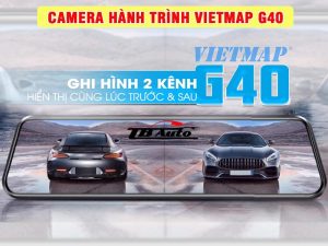 Camera hành trình Vietmap G40 ghi hình cùng lúc trước sau