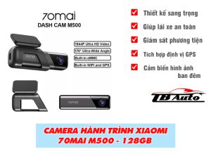 Camera hành trình 70mai M500 - 128GB 2 Camera hành trình 70mai M500 - 128GB có những tính năng đặc biệt gì?