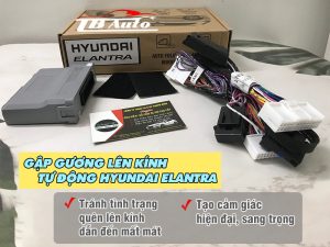 Gập gương lên xuống kính tự động xe Hyundai Elantra có những tính năng gì?