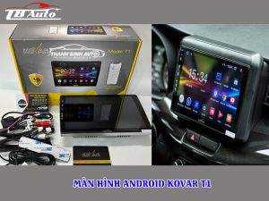 man hinh android kovar t1 thanh binh auto 2