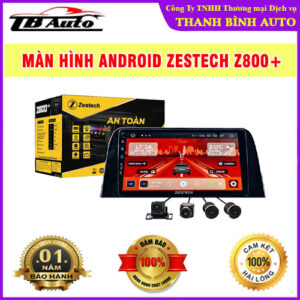 Màn hình Android Zestech Z800+