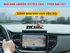 Màn hình Zestech Z800+ Phiên bản nâng cấp 2022