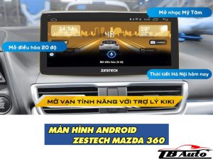 Địa chỉ lắp đặt màn hình android Zestech Mazda 360 với nhiều ưu đãi
