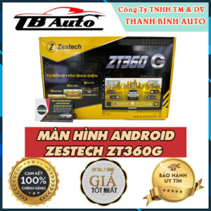 Những tính năng của màn hình Android Zestech ZT360G