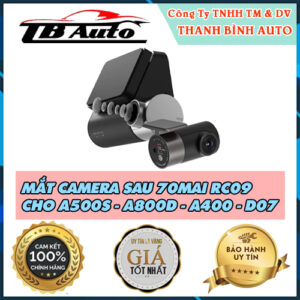 Trang bị Mắt camera sau 70mai RC09 cho A500S - A800D - A400 - D07 cho xe uy tín tại TB Auto