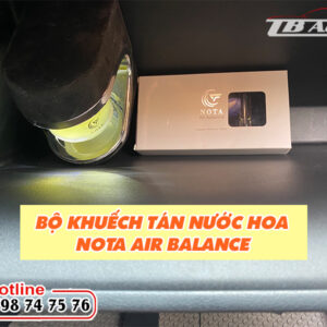 Trang bị bộ khuếch tán nước hoa Nota Air Balance cho xe tại TB Auto
