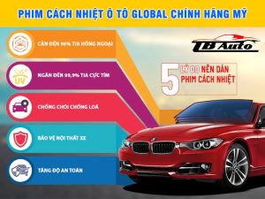Phim cách nhiệt ô tô Global chính hãng Mỹ 2 Phim cách nhiệt ô tô Global chính hãng Mỹ