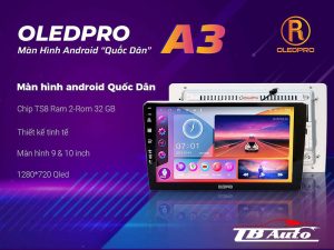 Màn hình DVD Android OledPro A3 New
