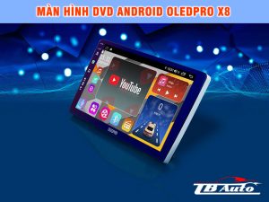 Màn hình DVD Android OledPro X8 3 Màn hình DVD Android OledPro X8