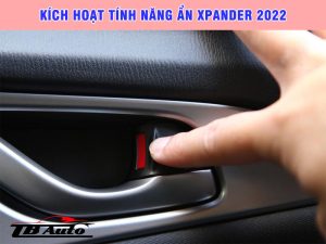 Kích hoạt tính năng ẩn miễn phí trên xe Xpander 2022 3 Kích hoạt tính năng ẩn trên xe Xpander 2022 giúp đem lại sự tiện lợi và tiết kiệm thời gian cho người dùng