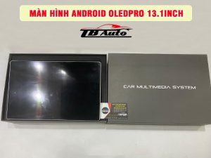 Màn hình Android OledPro 13.1inch 10 Màn hình Android OledPro 13.1inch Thanh Bình Auto
