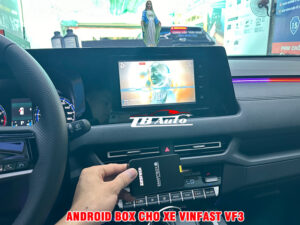 Địa chỉ lắp Android Box cho xe VinFast VF3 tại Quận 6 2 Địa chỉ lắp Android Box cho xe VinFast VF3 uy tín chất lượng tại Quận Gò Vấp