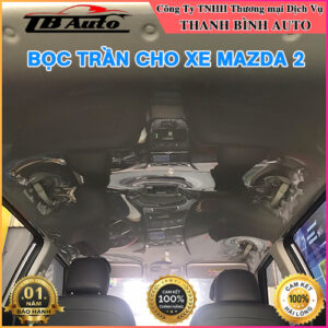 Bọc trần cho xe Mazda 2 TB Auto