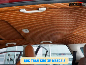 Bọc trần cho xe Mazda 2  4 Địa chỉ bọc trần cho xe Mazda 2 uy tín chất lượng tại TP Thủ Đức