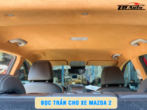 Bọc trần cho xe Mazda 2  2 Địa chỉ bọc trần cho xe Mazda 2 uy tín chất lượng tại Quận Gò Vấp