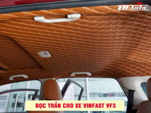 Bọc trần cho xe VinFast VF3  4 Địa chỉ bọc trần cho xe VinFast VF3 uy tín chất lượng tại TP Thủ Đức