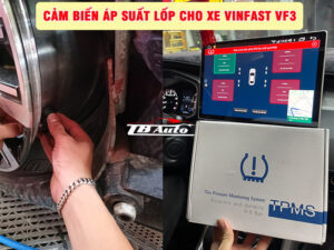 Địa chỉ lắp cảm biến áp suất lốp cho xe VinFast VF3 ở TP Thủ Đức 1 Địa chỉ lắp cảm biến áp suất lốp cho xe VinFast VF3 uy tín chất lượng tại TPHCM