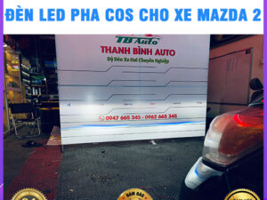 Đèn led pha cos cho xe Mazda 2 TB Auto