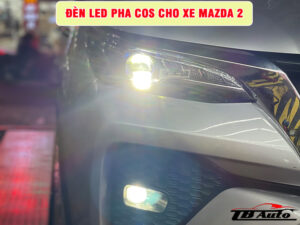 Địa chỉ lắp đèn led pha cos cho xe Mazda 2 uy tín chất lượng tại TP Thủ Đức