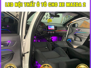 Led nội thất cho xe Mazda 2 TB Auto