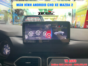 Màn hình Android cho xe Mazda 2 TB Auto