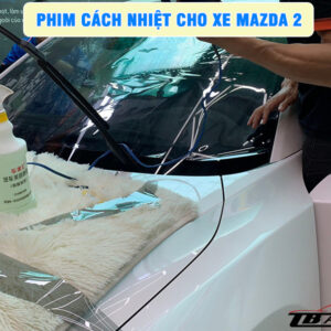Địa chỉ dán phim cách nhiệt cho xe Mazda 2 uy tín chất lượng tại TP Thủ Đức