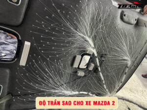 Độ trần sao cho xe Mazda 2 4 Địa chỉ độ trần sao cho xe Mazda 2 uy tín chất lượng tại TP Thủ Đức