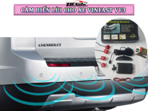 Địa chỉ lắp cảm biến lùi cho xe VinFast VF3 tại quận 10 giúp an toàn khi lái xe 2 H 2