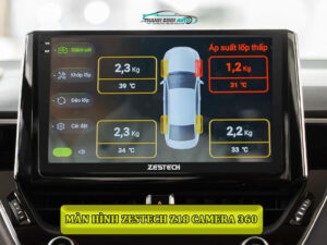 Màn hình Zestech Z18 Camera 360 3 H 4 WEB 2 2