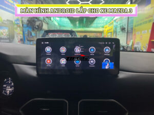 Màn hình Android cho xe Mazda 3 5 H 5 WEB PHUKIEN 3