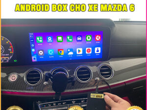 Android Box cho xe Mazda 6 Thanh Bình Auto