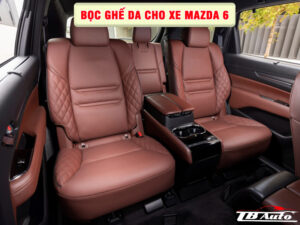 Bọc ghế da cho xe Mazda 6  4 Địa điểm bọc ghế da cho xe Mazda 6 uy tín chất lượng tại TP Thủ Đức