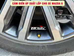 Địa chỉ lắp cảm biến áp suất lốp cho xe Mazda 6 uy tín chất lượng tại Quận Gò Vấp