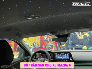 Độ trần sao cho xe Mazda 6  2 Địa chỉ độ trần sao cho xe Mazda 6 uy tín chất lượng tại Quận Gò Vấp