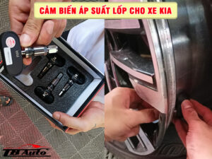 Cảm biến áp suất lốp cho xe Kia 4 Địa chỉ lắp cảm biến áp suất lốp cho xe Kia uy tín chất lượng tại TP Thủ Đức