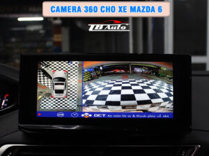 Địa chỉ lắp camera 360 cho xe Mazda 6 uy tín chất lượng tại Quận 9