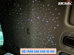 Độ trần sao cho xe Kia 3 Địa chỉ độ trần sao cho xe Kia uy tín chất lượng tại Quận 9