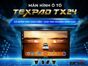 Màn hình Android TexPad TX24 Cam 360 1 Địa chỉ lắp màn hình Android TexPad TX24 Cam 360 uy tín chất lượng tại TP HCM