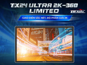 Màn hình Android TexPad TX24 Ultra 2K 11.5 inch Limited  1 Địa chỉ lắp màn hình Android TexPad TX24 Ultra 2K 11.5 inch Limited uy tín chất lượng tại TP HCM