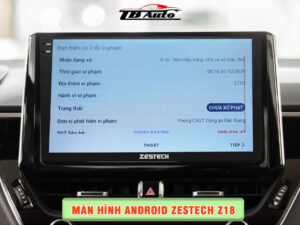 Địa chỉ lắp màn hình Android Zestech Z18 uy tín chất lượng tại TP Thủ Đức