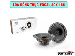 Địa chỉ lắp loa đồng trục Focal ACX 165 uy tín chất lượng tại Quận 9