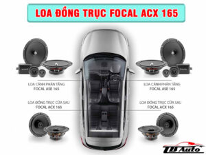 Địa chỉ lắp loa đồng trục Focal ACX 165 uy tín chất lượng tại TP Thủ Đức