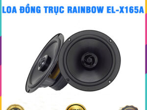 Loa đồng trục Rainbow EL-X165A Thanh Bình Auto