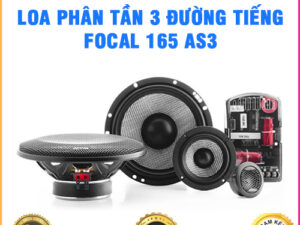 Loa phân tần 3 đường tiếng Focal 165 AS3 Thanh Bình Auto