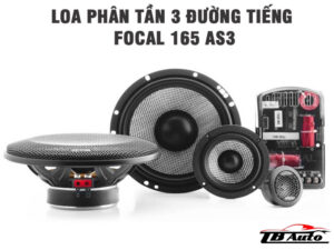 Loa phân tần 3 đường tiếng Focal 165 AS3 Thanh Bình Auto