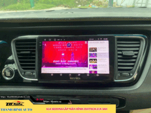 Kia Sedona lên màn hình Zestech Z18 360 Thanh Bình Auto