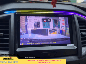 Ford Ranger gắn màn hình Zestech S100J + Led nội thất V4 9 Ford Ranger gắn màn hình Zestech S100J + Led nội thất V4 Thanh Bình Auto