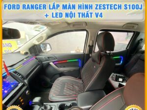 Ford Ranger gắn màn hình Zestech S100J + Led nội thất V4 Thanh Bình Auto